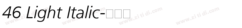 46 Light Italic字体转换